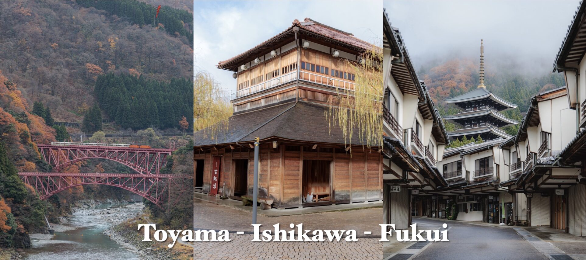 Toyama – Ishikawa – Fukui ขับรถเที่ยว 3 จังหวัดในภูมิภาคโฮคุริขุ ปลายฤดูใบไม้เปลี่ยนสี
